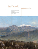 Paul Cabaud, amoureux d'ici